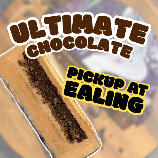 Ultimate Chocolate (Pickup@ Ealing)